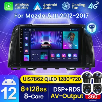 Android 12 Octa-Core de Radio de Coche Multimedia Reproductor de Vídeo de Navegación GPS para Mazda 6 3 GL GJ 2012 - 2017 Jefe de la Unidad de 4G LTE QLED DSP